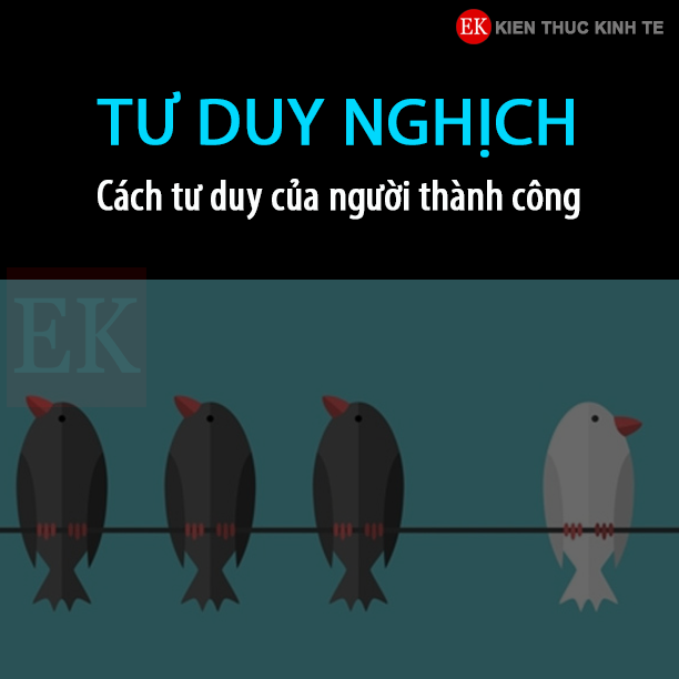 "TƯ DUY NGHỊCH"